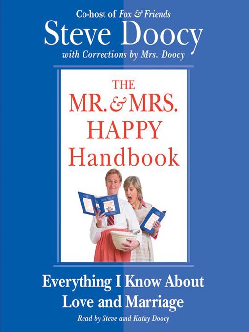 Title details for The Mr. & Mrs. Happy Handbook by Steve Doocy - Available